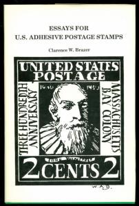 ESSAYS FOR U.S. ADHESIVE POSTAGE STAMPS by BRAZER