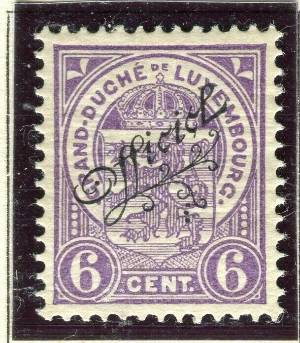 LUXEMBOURG; 1908 early Duke William OFFICIAL Optd issue Mint hinged 6c. 