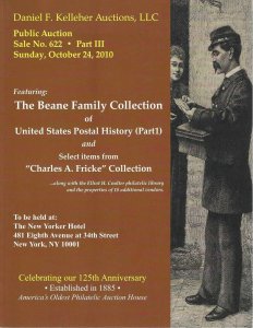 U.S. Postal History from the Beane Collection, D. F. Kelleher, Oct. 24, 2010