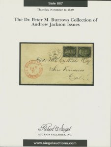 Dr. Peter Burrows, Andrew Jackson Issues, R. A. Siegel, Sale 867, Nov. 13,  2003