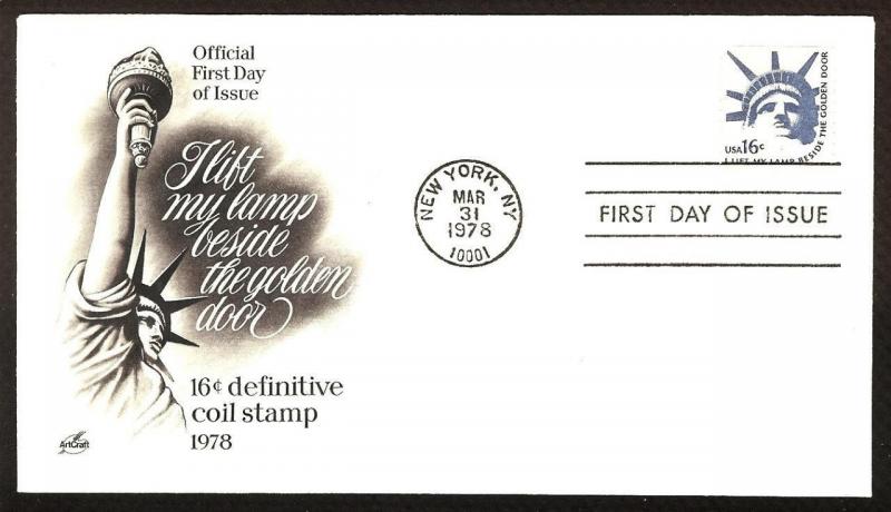 FIRST DAY COVER #1619 Statue of Liberty 16c Coil ARTCRAFT U/A FDC 1978 (Last 1)