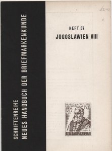 Philatelic Literature - Handbuch der Briefmarkenkunde - Heft 37 Jugoslawien VIII