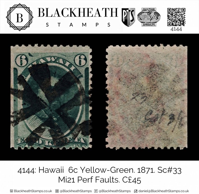 4144: Hawaii  6c Yellow-Green. 1871. Sc#33 Mi21 Perf Faults. C£45