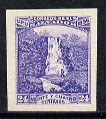 El Salvador 1896 Magra Falls 24c imperf proof in blue on ...