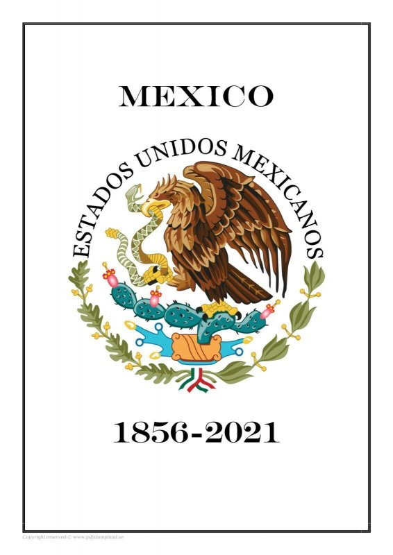 Mexico 1856-2021 PDF (DIGITAL)  STAMP ALBUM PAGES