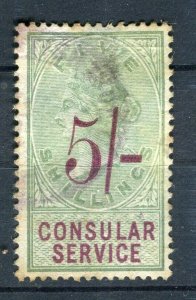 BRITAIN; 1870s early classic QV CONSULAR SERVICE Revenue used 5s. value