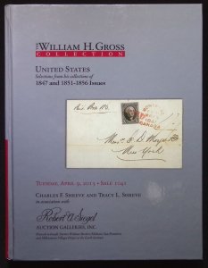 Siegel 1041 - The William H. Gross Collection United States 1847 and 1851-1856