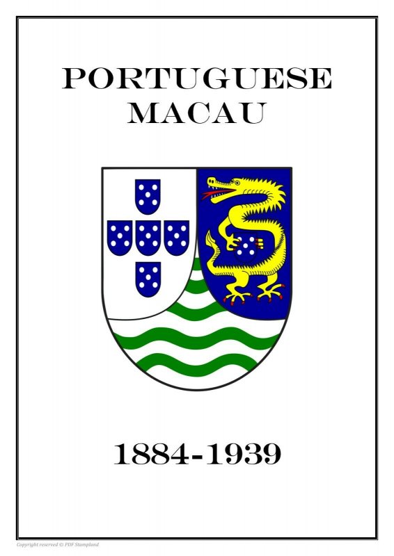 PORTUGUESE MACAU 1884 - 1939  PDF (DIGITAL) STAMP  ALBUM PAGES   