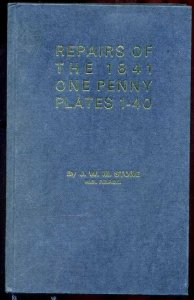 1973 REPAIRS OF THE 1841 1d PLATES 1-40' BY J.W.M.STONE