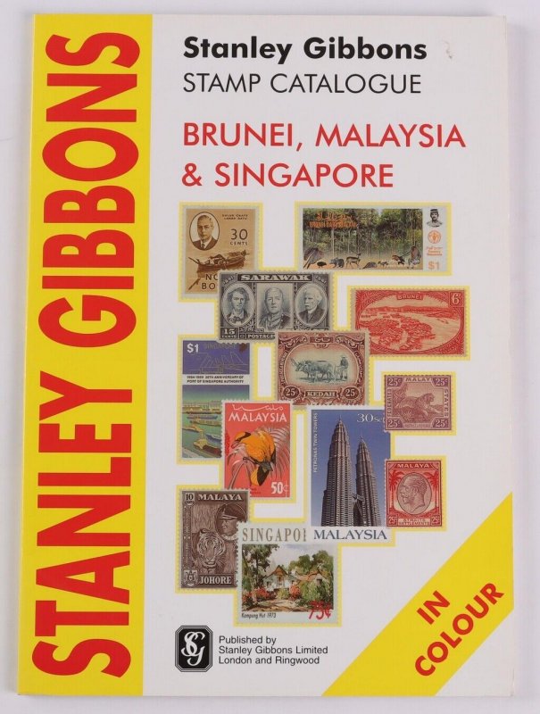 CATALOGUES Brunei, Malaysia & Singapore SG Specialised catalogue 2005.