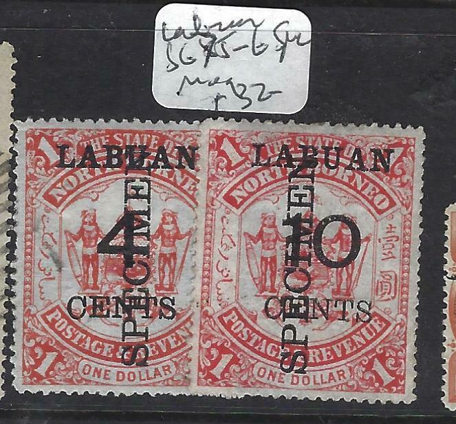 LABUAN (P1303B)  4C/$1., 10C/$1 SG 75-6 SPECIMEN  MOG