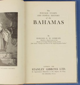 BAHAMAS : Postage Stamps & Postal History of, by Gisburn..