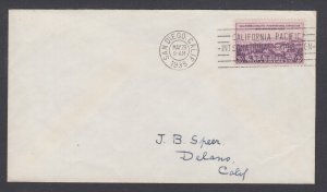US Sc 773 FDC. 1935 3c California Exposition FDC, SAN DIEGO cancel, addressed