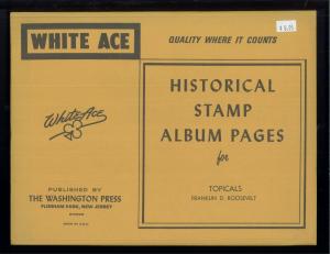 White Ace Stamp Album Pages Franklin D. Roosevelt Topical Blank Pages Pack of 12