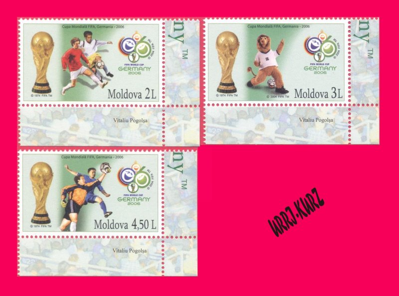 MOLDOVA 2006 Sport Football Soccer FIFA World Cup Championship Germany 3v MNH