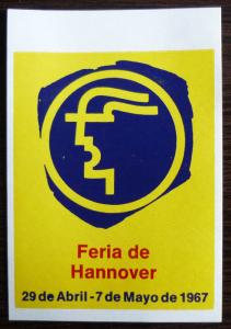 GERMANY - HANNOVER - POSTER STAMP - MESSE - FAIR! foire 1967  J9