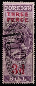 Great Britain Queen Victoria Three Pence Foreign Bill Revenue Used