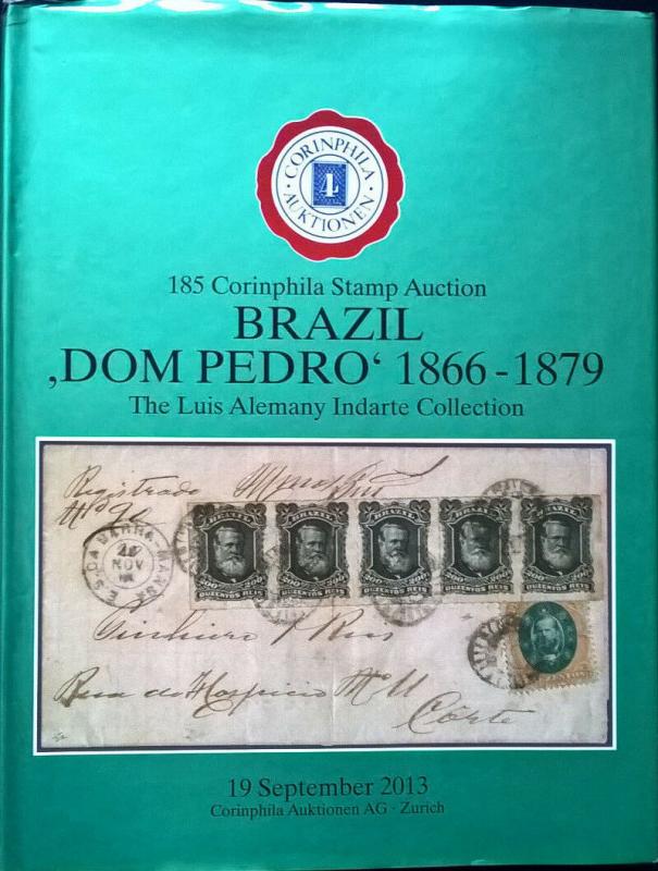 Auction catalogue BRAZIL DOM PEDRO 1866-79 Classic Stamps Covers Postmarks