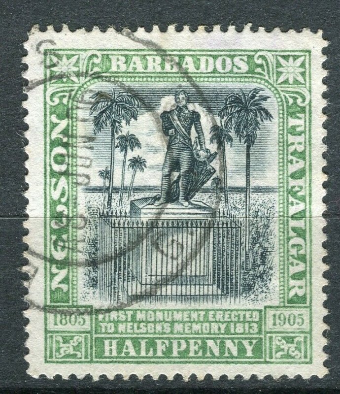 BARBADOS; 1906 early Nelson Centenary issue fine used 1/2d. value