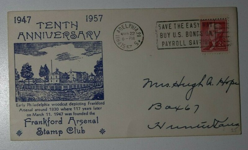 Frankford Arsenal Stamp ClubAnniv US Bonds Philadelphia PA 1957 Phialtelic Cover