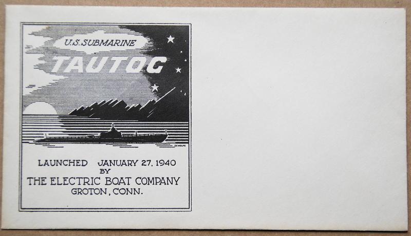 Unserviced 1940 cacheted cover for Launching of USS Tautog submarine