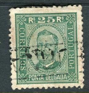 PORTUGUESE COLONIES;  PONTA DELGADA 1892 early Carlos used 25r. Postmark