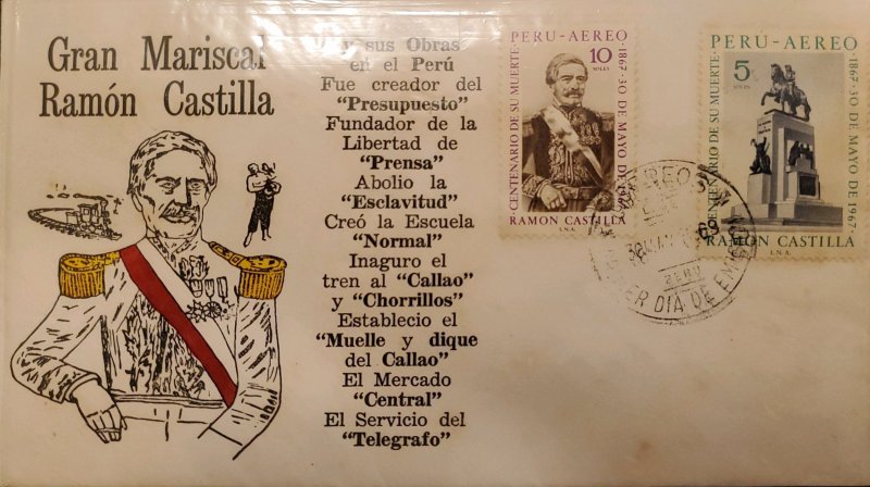 O) 1967 PERU, MARSHAL RAMON CASTILLA,  ABOLITION OF SLAVERY, FDC XF