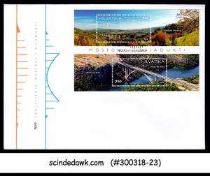 CROATIA - 2015 BRIDGES & VIADUCTS - MIN/SHT - FDC