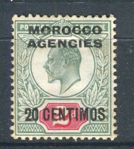 MOROCCO AGENCIES; 1907 early Ed VII surcharged issue Mint hinged 20c.