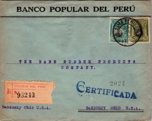 1924 Lima Peru Certified Mail Cover to BARR Rubber Products Sandusky Ohio USA
