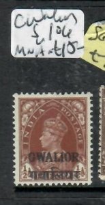 INDIA GWALIOR  KGVI 1/2A   SG 106    MNH       P0515B  H