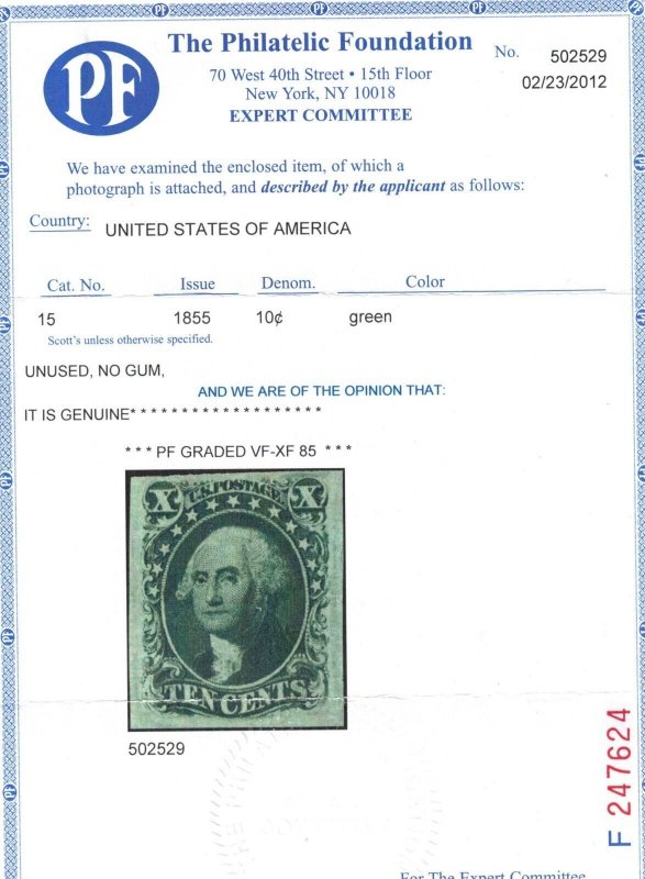 USA #15 Extra Fine Mint Unused (No Gum) **With Certificate**