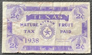 1938 Used Texas Mature Citrus Fruit Tax Paid 2 Cent L44