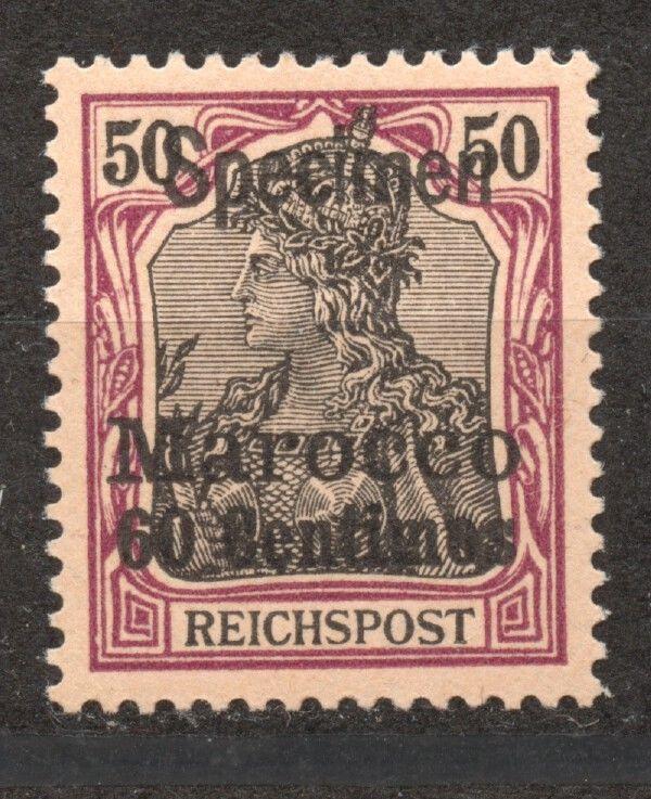 Morocco 1900 SPECIMEN Overprint on Germania Reichspost 60 Cts. MLH, no faults