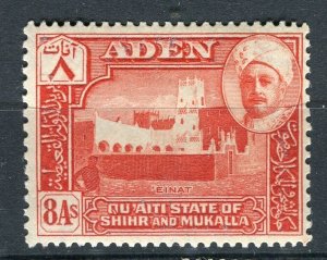 ADEN; Shihr Mukalla 1950s Sultan pictorial issue Mint hinged 8a. value