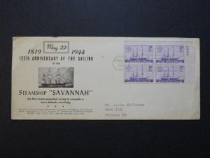 United States 1944 Steamship Savannah Plate Block FDC / Light Creases - Z3800