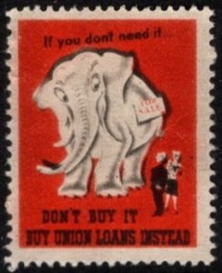 Vintage US Poster Stamp  If You Don’t Need It Don’t B*y It Union Loans Instead