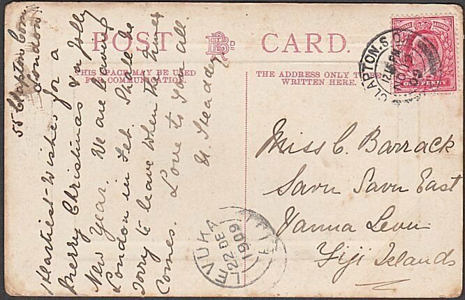 GB 1909 Postcard ex Clapton to Fiji - Levuka arrival cds....................D881