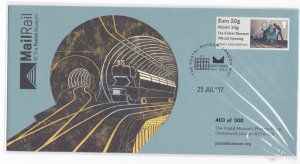 Postal Museum mail  by train 403 out of 500 25/07/2017 FDC first day cover