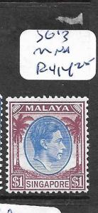 MALAYA SINGAPORE (P1201B) KGVI $1.00  SG 13  MNH