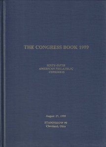 1999 Congress Book, 65th American Philatelic Congress, Cleveland, Ohio