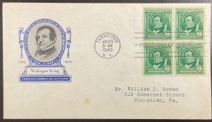 859  Ioor cachet Washington Irving Famous American Authors FDC 1940 w/Block of 4