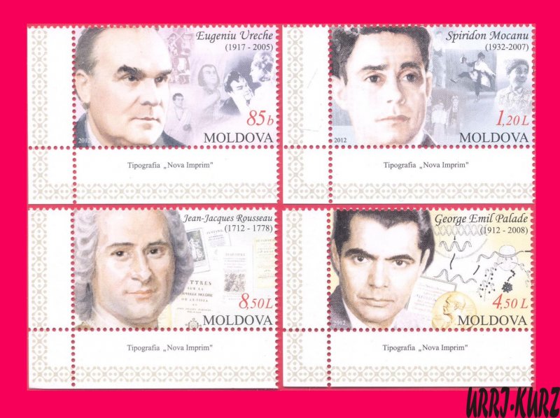 MOLDOVA 2012 Famous People Jean-Jacques Rousseau,George Emil Palade 4v MNH