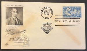 FORT DUQUESNE #1123 NOV 25, 1958 PITTSBURGH, PA FIRST DAY COVER (FDC) BX5