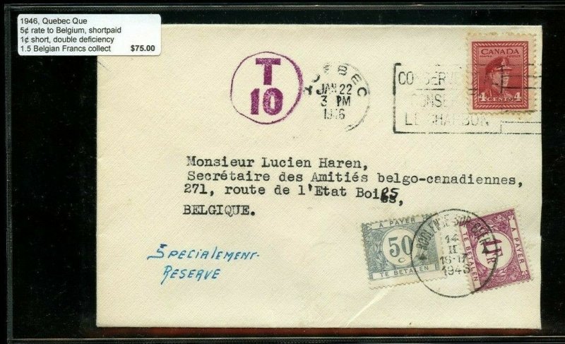 T10 1946 POSTAGE DUE to BELGIUM NICE franking dues, 1946 War Issue cover Canada