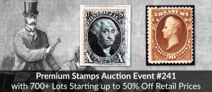 Premium Stamp Auction Event #241