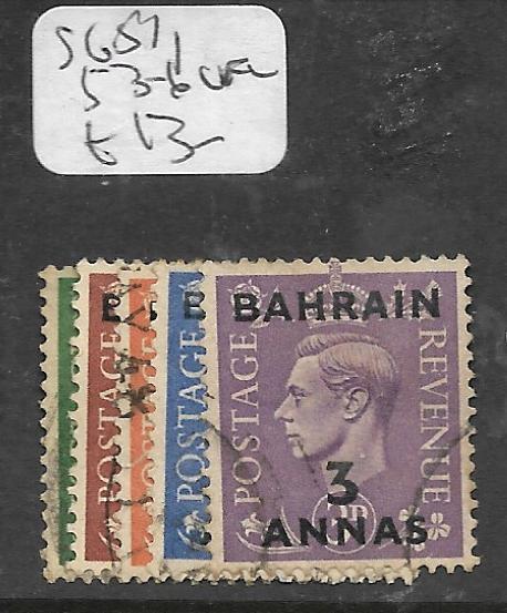 BAHRAIN  (PP0504B)  ON  GREAT BRITAIN SG  51, 53-6  VFU