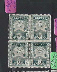 BRUNEI  (P1410B)  LOCAL ISSUE  5C  SG 5  BL OF 4   MNH 