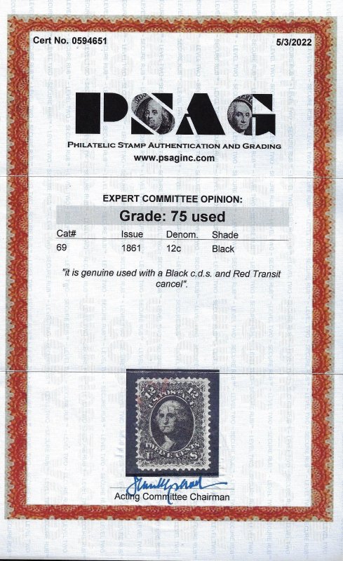 Scott #69 - $130.00 F/VF- Showpiece. – Black town & red cancels; 2022 PSAG Cert