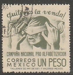MEXICO 809, $1Peso Blindfold, Literacy Campaign USED. VF. (832)